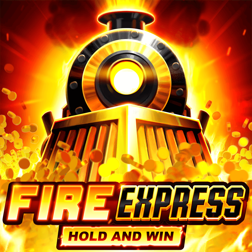 Fire Express: Hold & Win
